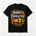 Family Thanksgiving T - Shirt, Time Spent Together Is A Blessing Matching Tee, Pumpkin Fall Autumn Reunion Graphic | SAMAG