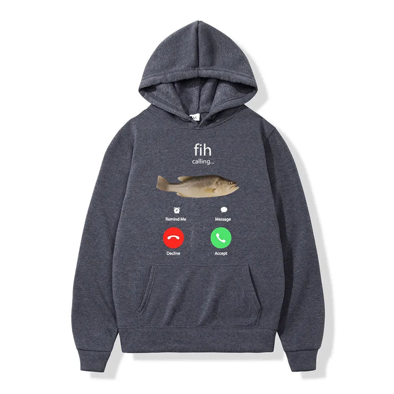 Fih Calling Remind Me Message Decline Accept Phone Call Fish Hoodies Funny Fishman Outfit Sweatshirt Men Women Pullovers Autumn
