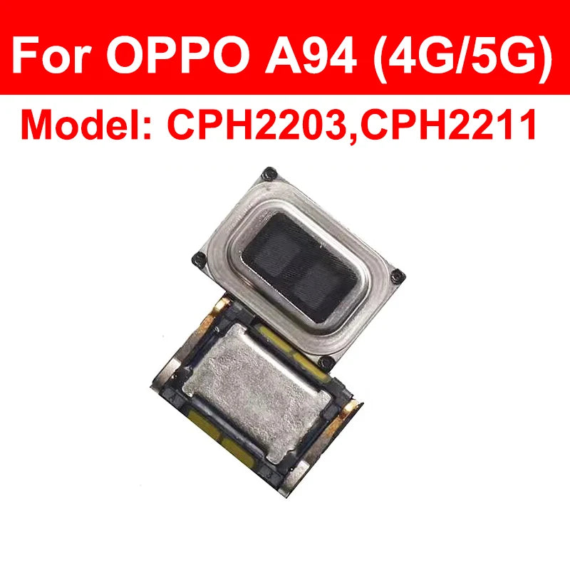 Earpiece Speaker For OPPO A72 A74 A77 A91 A92 A93 A94 4G 2017 2018 A72 A73 A74 A92S A95 A96 A97 5G 2020 Flex Cable Repair Parts