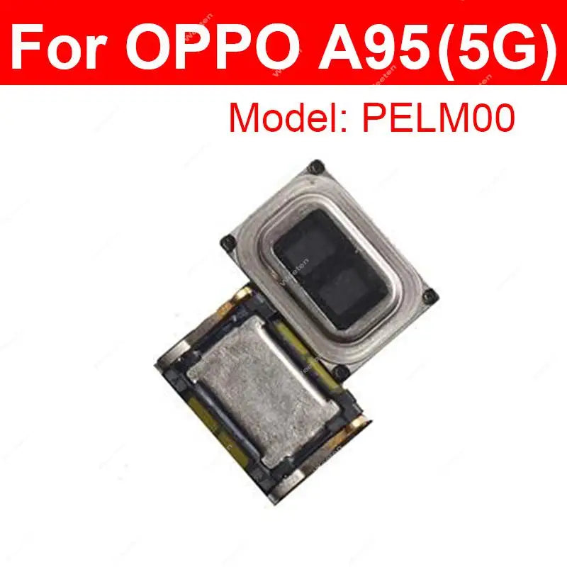 Earpiece Speaker For OPPO A72 A74 A77 A91 A92 A93 A94 4G 2017 2018 A72 A73 A74 A92S A95 A96 A97 5G 2020 Flex Cable Repair Parts