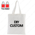 Custom Canvas Tote Bag 100% Cotton Print Your Design Logo Photo Handbag Work Reusable Grocery Shopping Customized Portable Bag