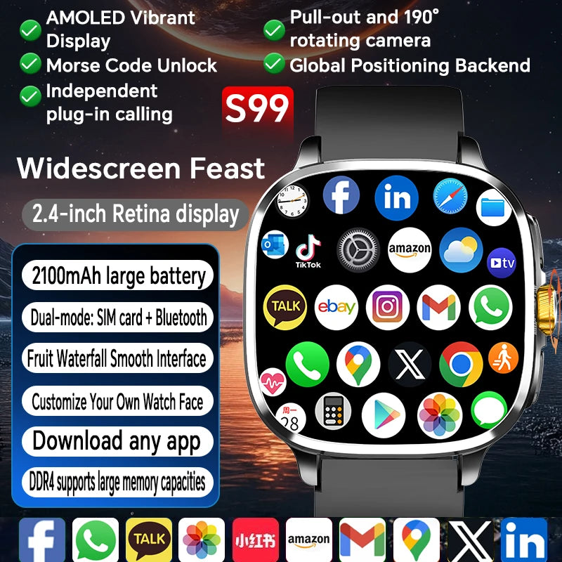 S99 Smartwatch 2.4inch Larger Amoled Screen Android 13.0 5G LTE Smart Watch With 190° Rotating Camera 2100Mah Battery App Store