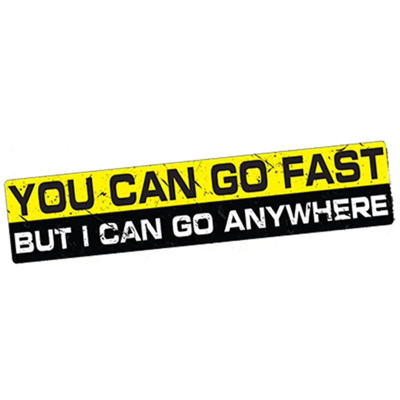 1 Piece 15cm x 3cm Car Styling Waterproof I Go Anywhere Decal Sticker Vinyl Funny 4x4 Wrangler Offroad 4wd Funny Car Sticker,KK