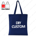 Custom Canvas Tote Bag 100% Cotton Print Your Design Logo Photo Handbag Work Reusable Grocery Shopping Customized Portable Bag