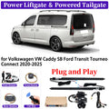 for Volkswagen VW Caddy SB Ford Transit Tourneo Connect 2020-2025 Car Automatic Power Liftgate Smart Electric Tailgate System