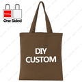 Custom Canvas Tote Bag 100% Cotton Print Your Design Logo Photo Handbag Work Reusable Grocery Shopping Customized Portable Bag