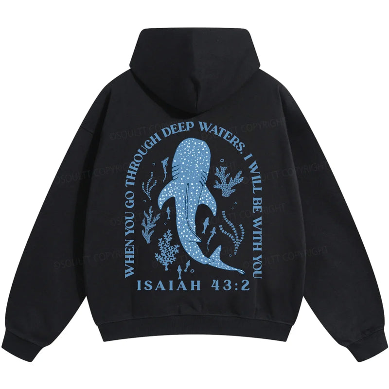 Whale Shark ISAIAH 43:2 Printed Hoodies Harajuku Fashion | SAMAG