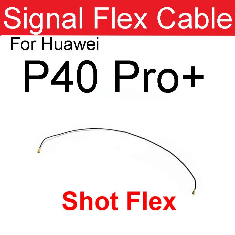 Antenna Signal Flex Cable For Huawei P20 P30 P40 Pro P30 Lite P40 Lite P40 Pro+ Wifi Coaxial Connector Aerial Flex Ribbon
